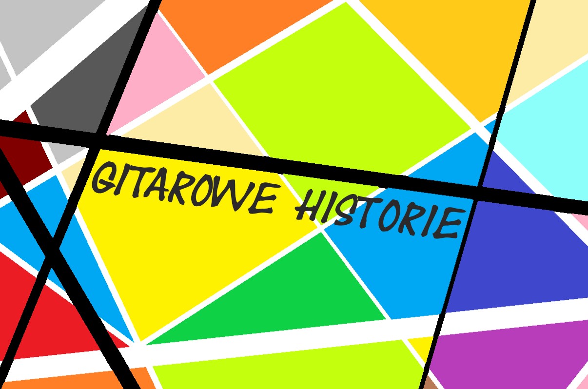 Gitarowe historie